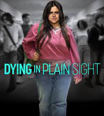 Dying in Plain Sight (2024) Full Movie Mp4 Download